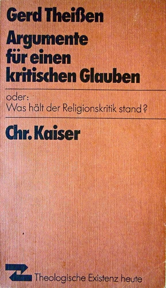 Theißen Kritischer Glaube
